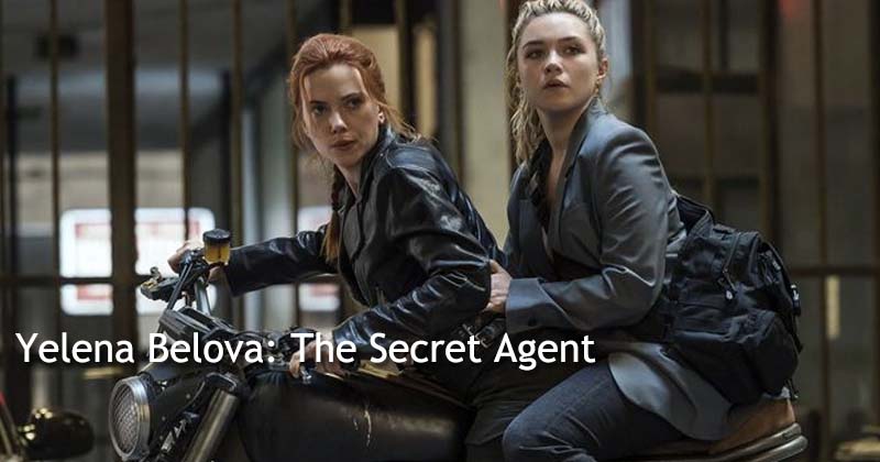 Yelena Belova The Secret Agent